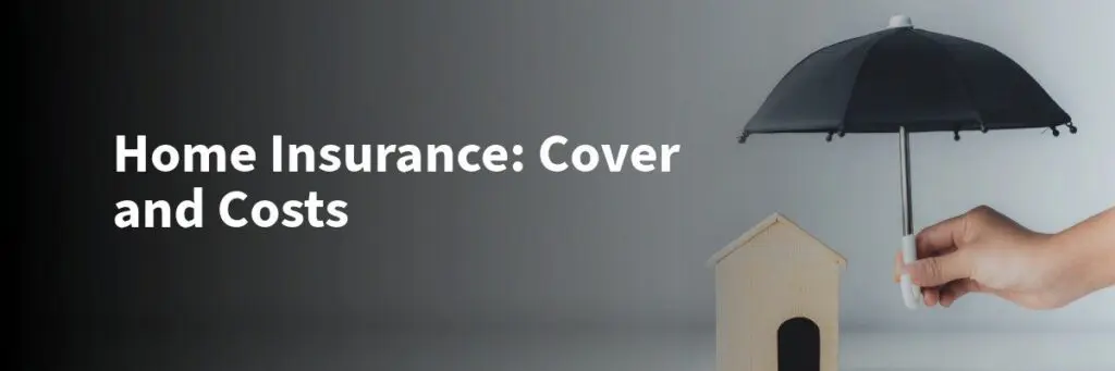 Home Insurance in Ireland: A Guide to Coverage and Costs