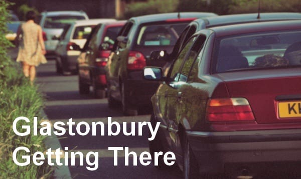 Glastonbury Guide: Getting There
