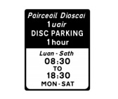Road sign for disc parking