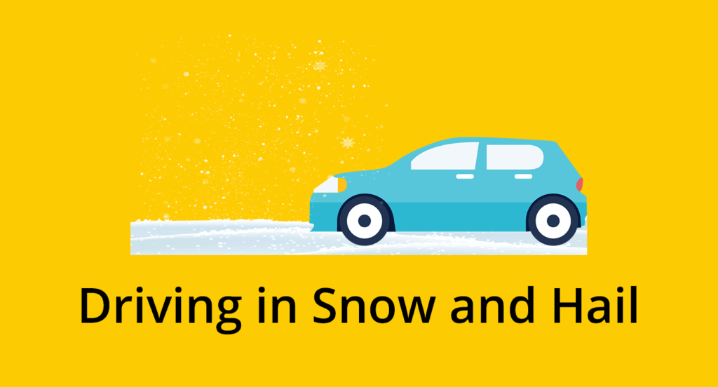 How to drive safely in snow or hail