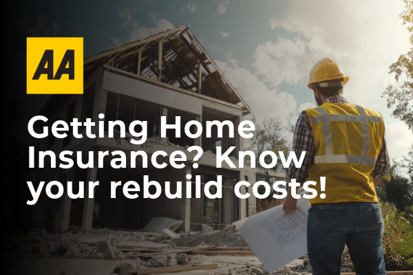 Know your rebuild costs before getting a Home Insurance!