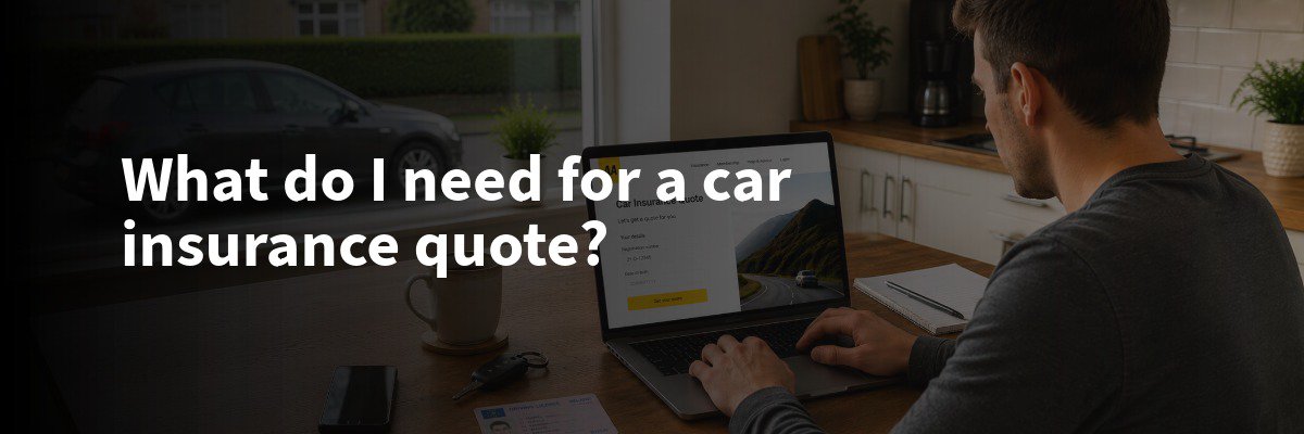 What Information Do I Need to Get a Car Insurance Quote? cover