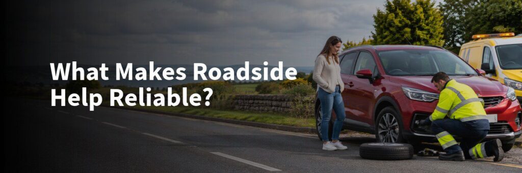 How to Find Reliable Roadside Assistance in Ireland